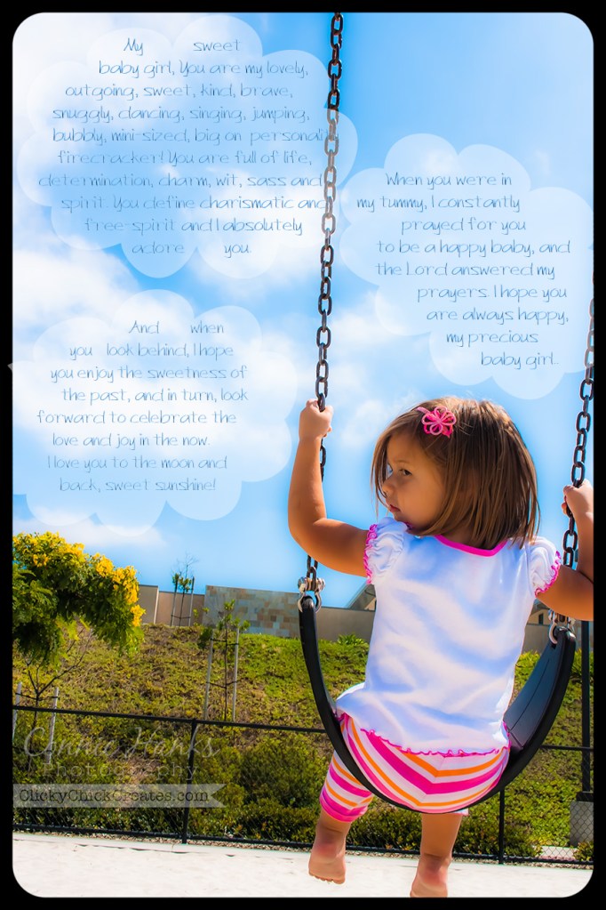 Connie Hanks Photography // ClickyChickCreates.com // Love letter to my 2-year old baby girl swinging on a puffy cloud, blue skies day.