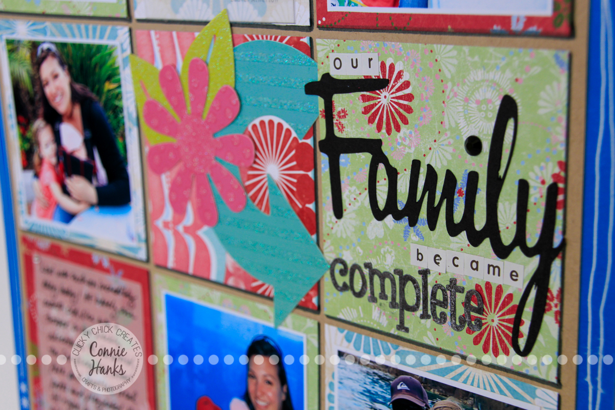 Connie Hanks Photography // ClickyChickCreates.com // Our Family Became Complete - scrapbook page in grid format using old product - looks fresh