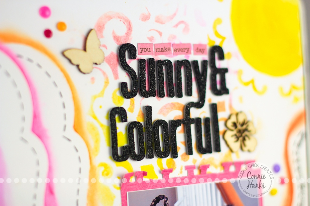 Connie Hanks Photography // ClickyChickCreates.com // Sunny & Colorful scrapbook layout using The Crafter's Workshop stencils, Gelatos, wood veneers, home made enamel dots