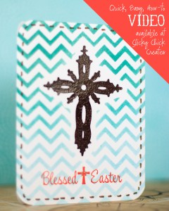 Connie Hanks Photography // ClickyChickCreates.com // Blessed Easter card and VIDEO with Heidi Swapp chevron stencil, Distress Inks and heat embossing