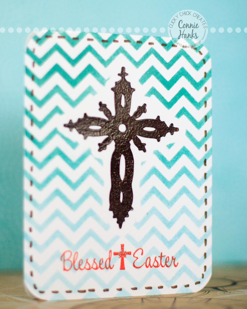 Connie Hanks Photography // ClickyChickCreates.com // Blessed Easter card with Heidi Swapp chevron stencil, Distress Inks and heat embossing