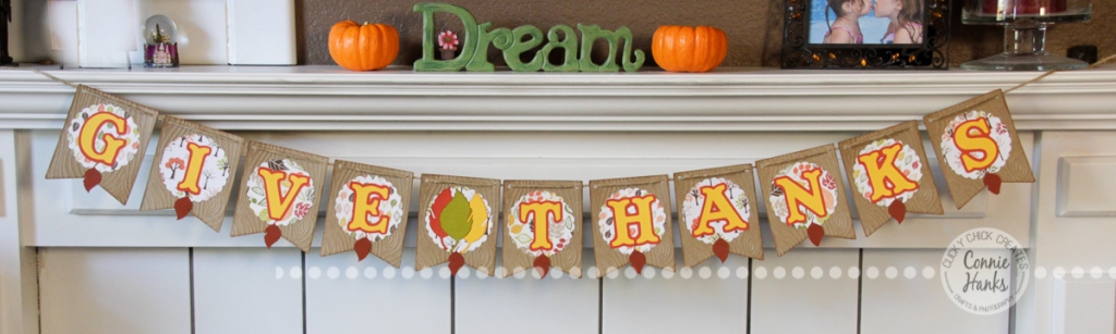 Connie Hanks Photography // ClickyChickCreates.com // give thanks fall banner thanksgiving, carta bella, autumn, leaves, leaf, lawn fawn, wood, grain, embossed, stitched party banners