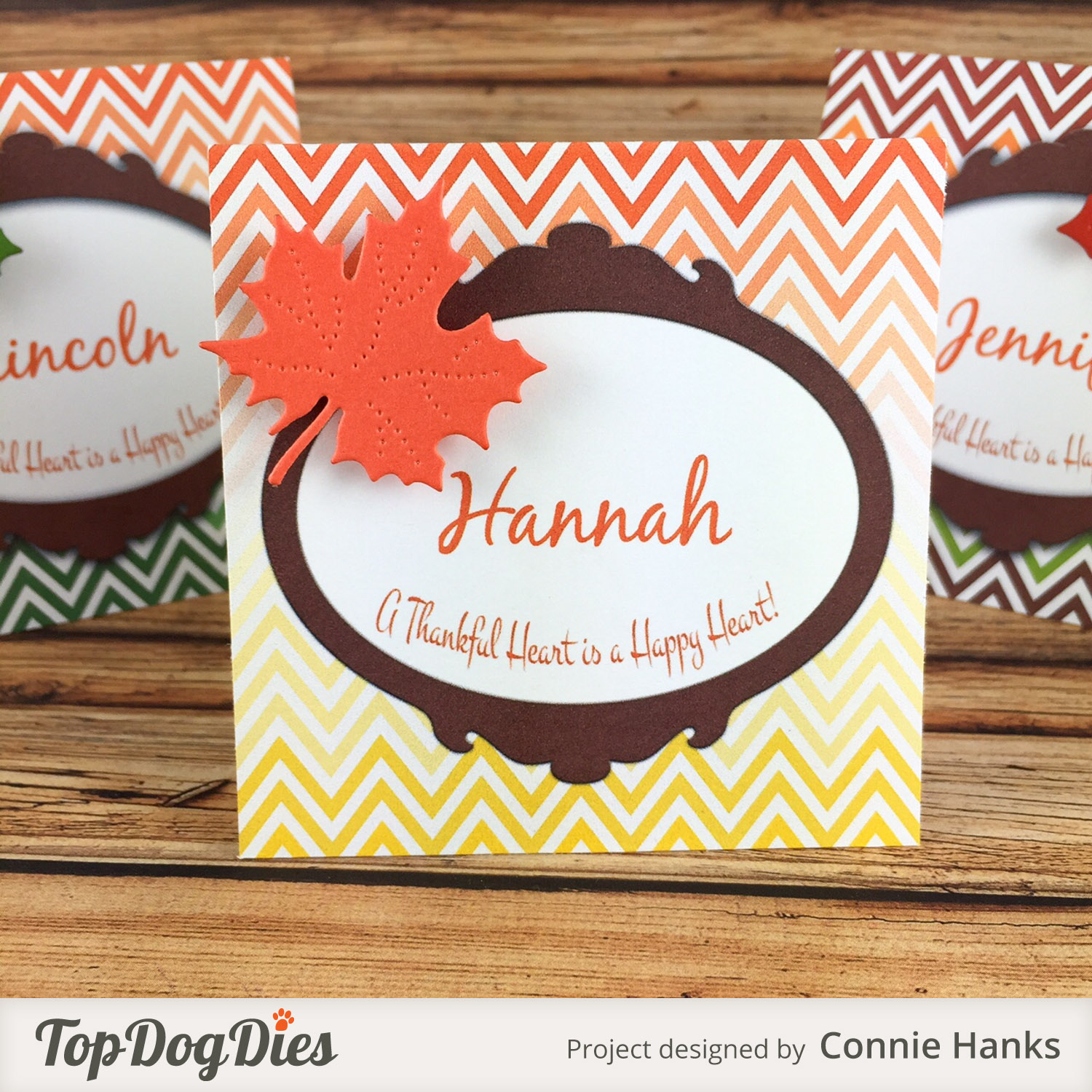 Connie Hanks // Clicky Chick Creates // Thanksgiving Table Tents, Thanksgiving place cards, paper crafting, die cutting, die cuts, leaf, leaves, fall, Top Dog Dies,