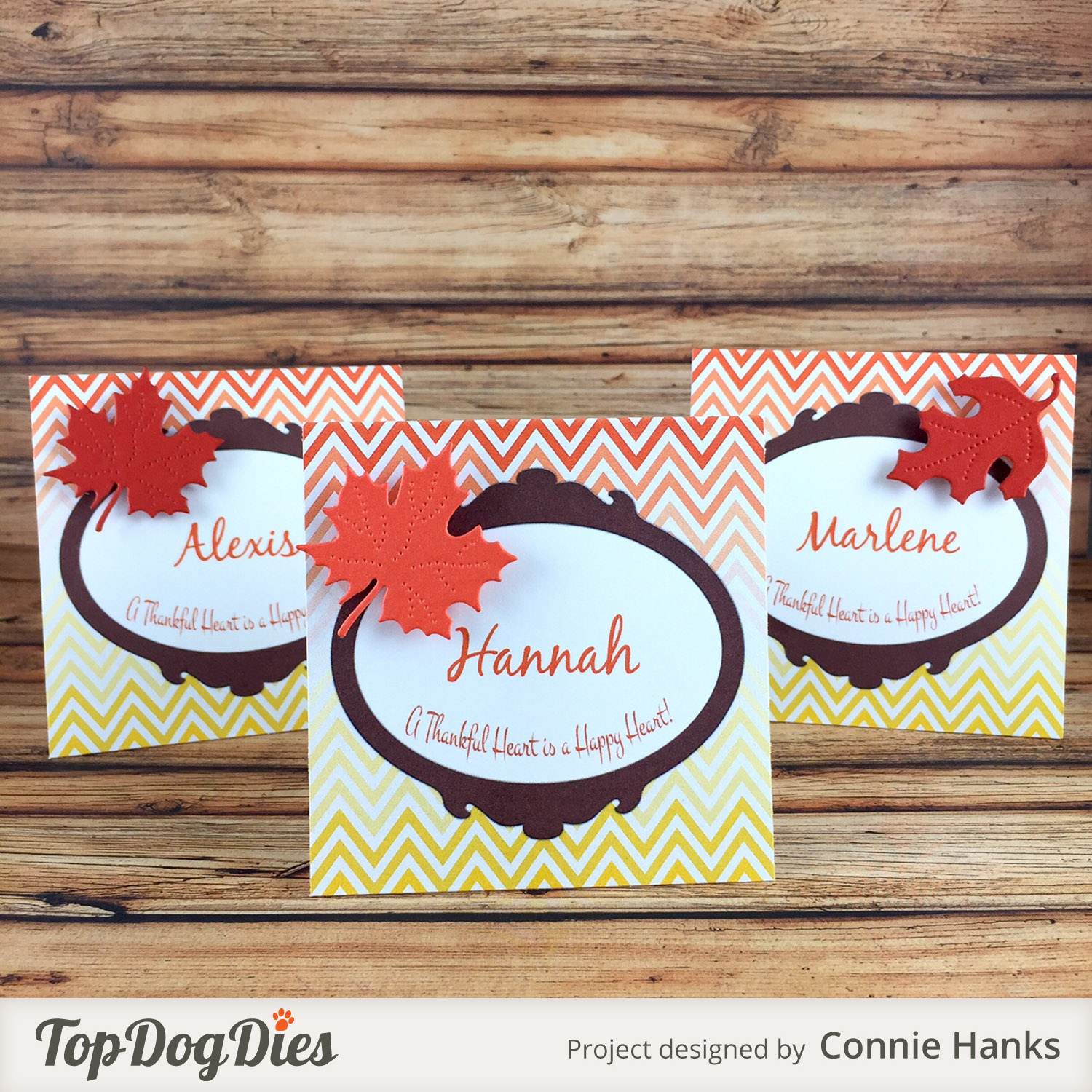 Connie Hanks // Clicky Chick Creates // Thanksgiving Table Tents, Thanksgiving place cards, paper crafting, die cutting, die cuts, leaf, leaves, fall, Top Dog Dies,